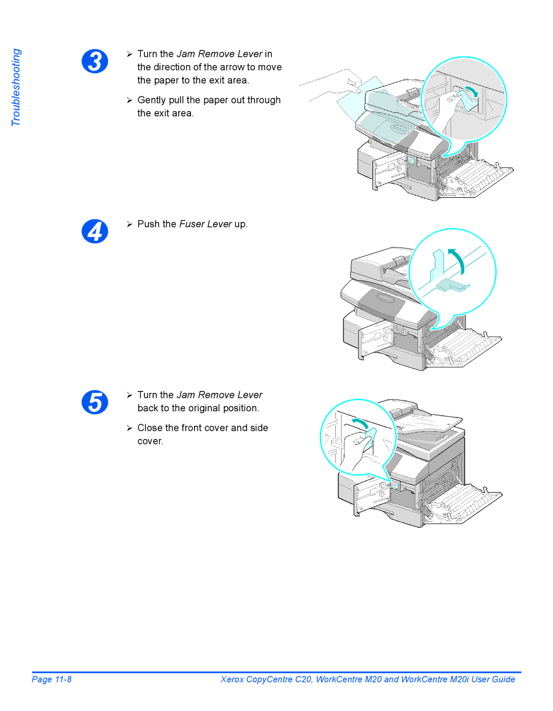 Xerox M20I manual ¾ Turn the Jam Remove Lever back to the original position, ¾ Close the front cover and side cover 