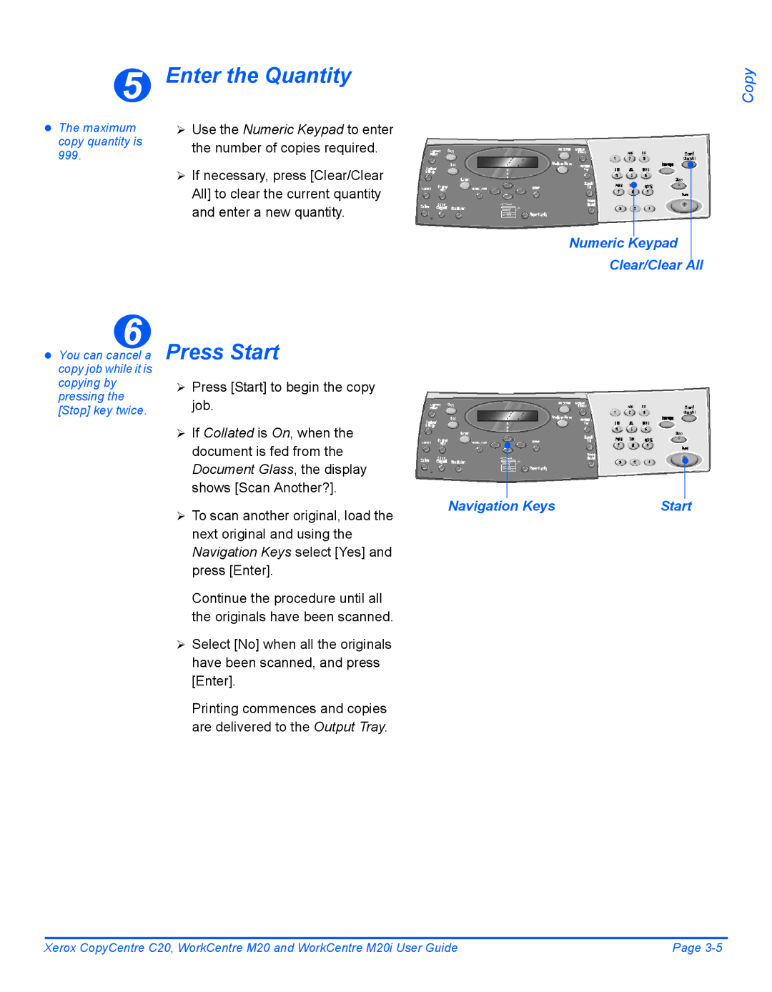 Xerox M20I manual Enter the Quantity, Press Start, Numeric Keypad Clear/Clear All, Keys 