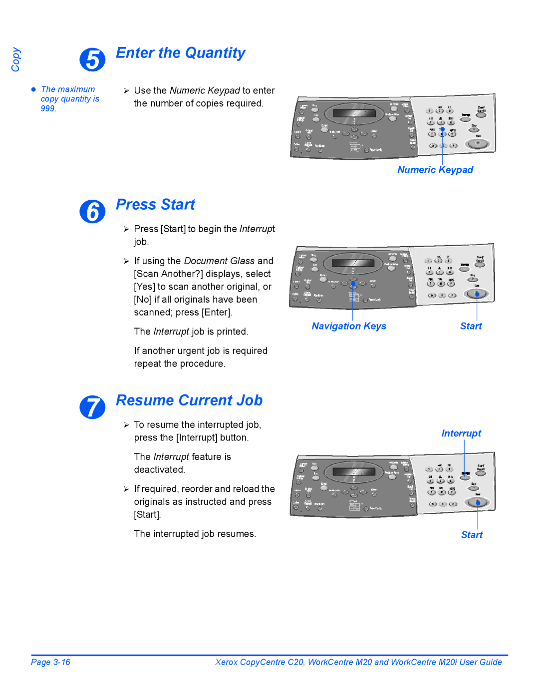 Xerox M20 Resume Current Job, Numeric Keypad, If another urgent job is required repeat the procedure, Interrupt Start 