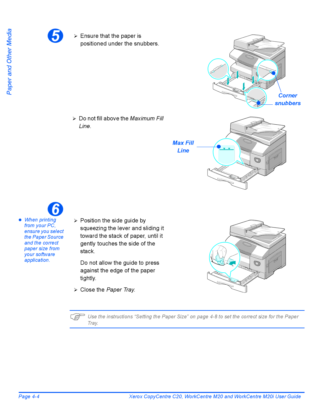 Xerox M20I manual ¾ Ensure that the paper is, Max Fill Line Corner Snubbers 