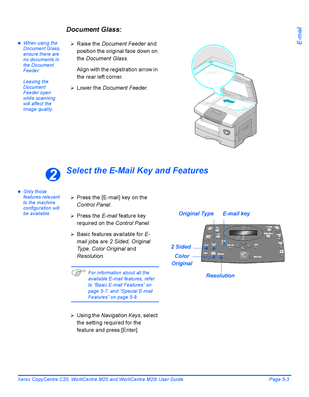 Xerox M20I manual Select the E-Mail Key and Features, Original Type E-mail key Sided Color Resolution 