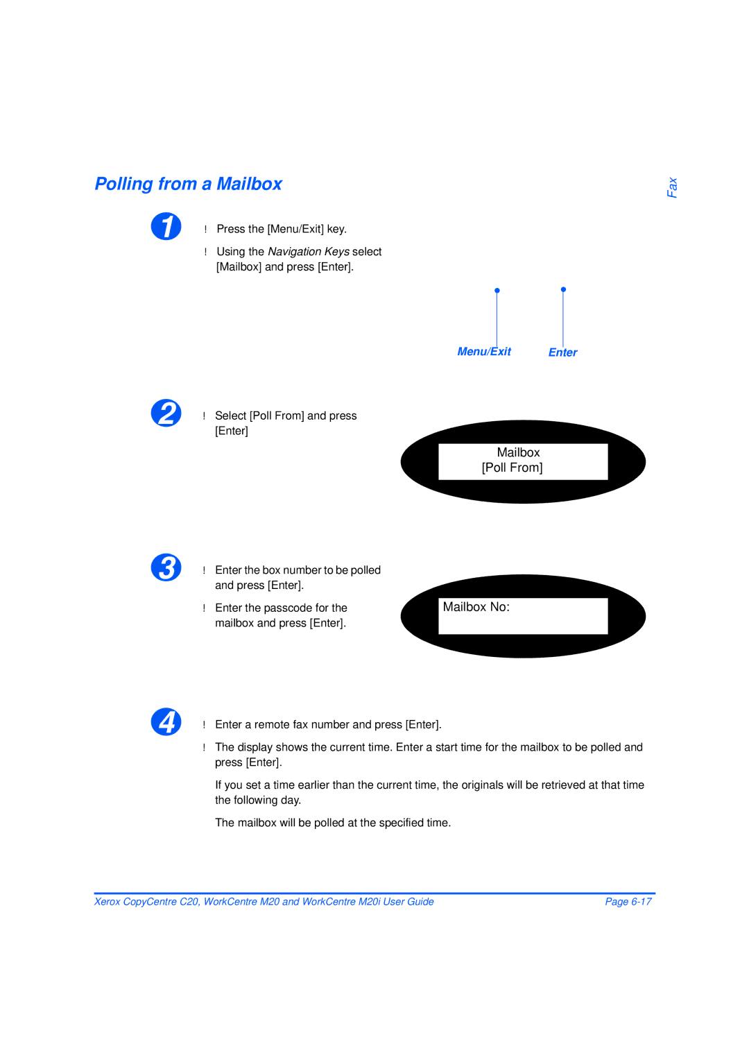 Xerox M20/M20i manual Polling from a Mailbox, Enter the passcode for the mailbox and press Enter 