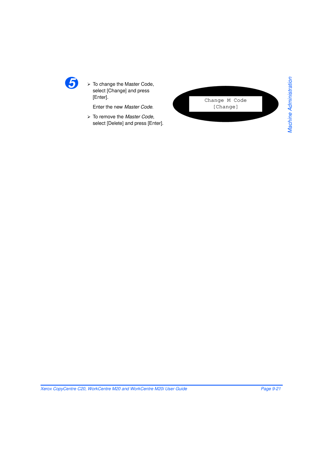 Xerox M20/M20i manual To change the Master Code 