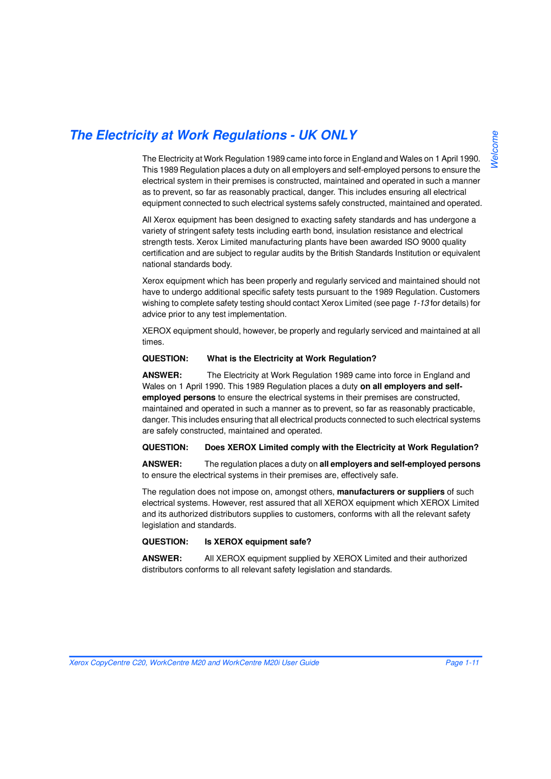 Xerox M20/M20i manual Electricity at Work Regulations UK only, Question 