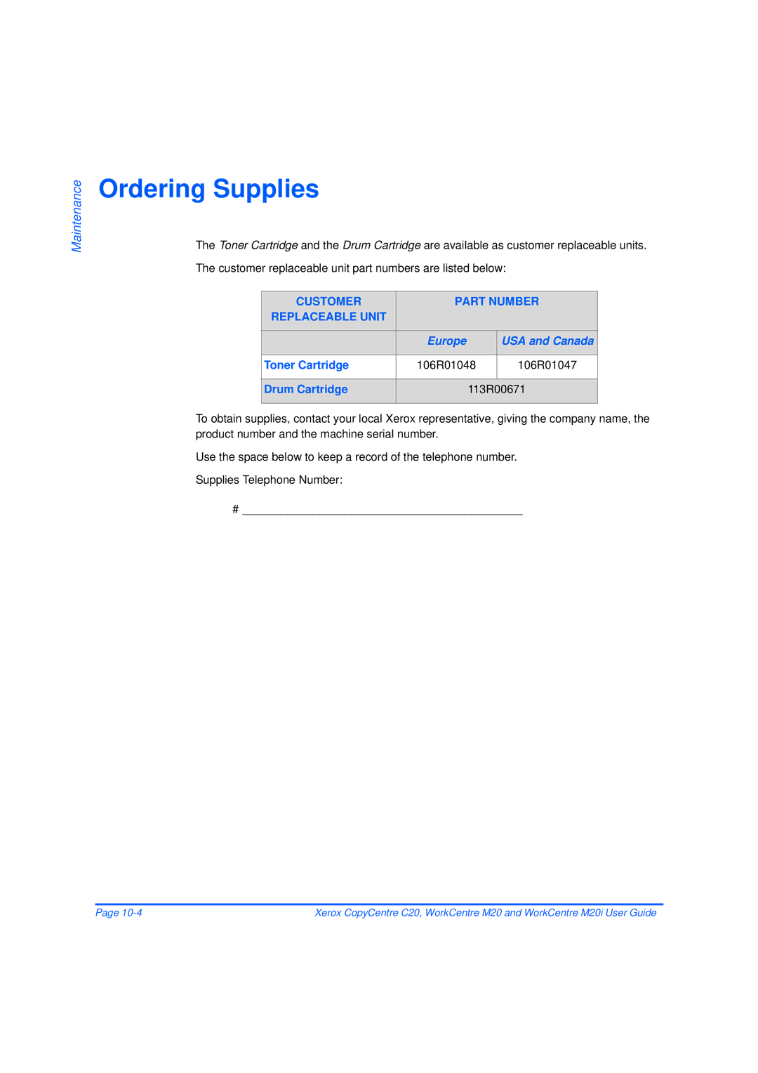 Xerox M20/M20i manual Ordering Supplies, Europe USA and Canada, Toner Cartridge, Drum Cartridge 