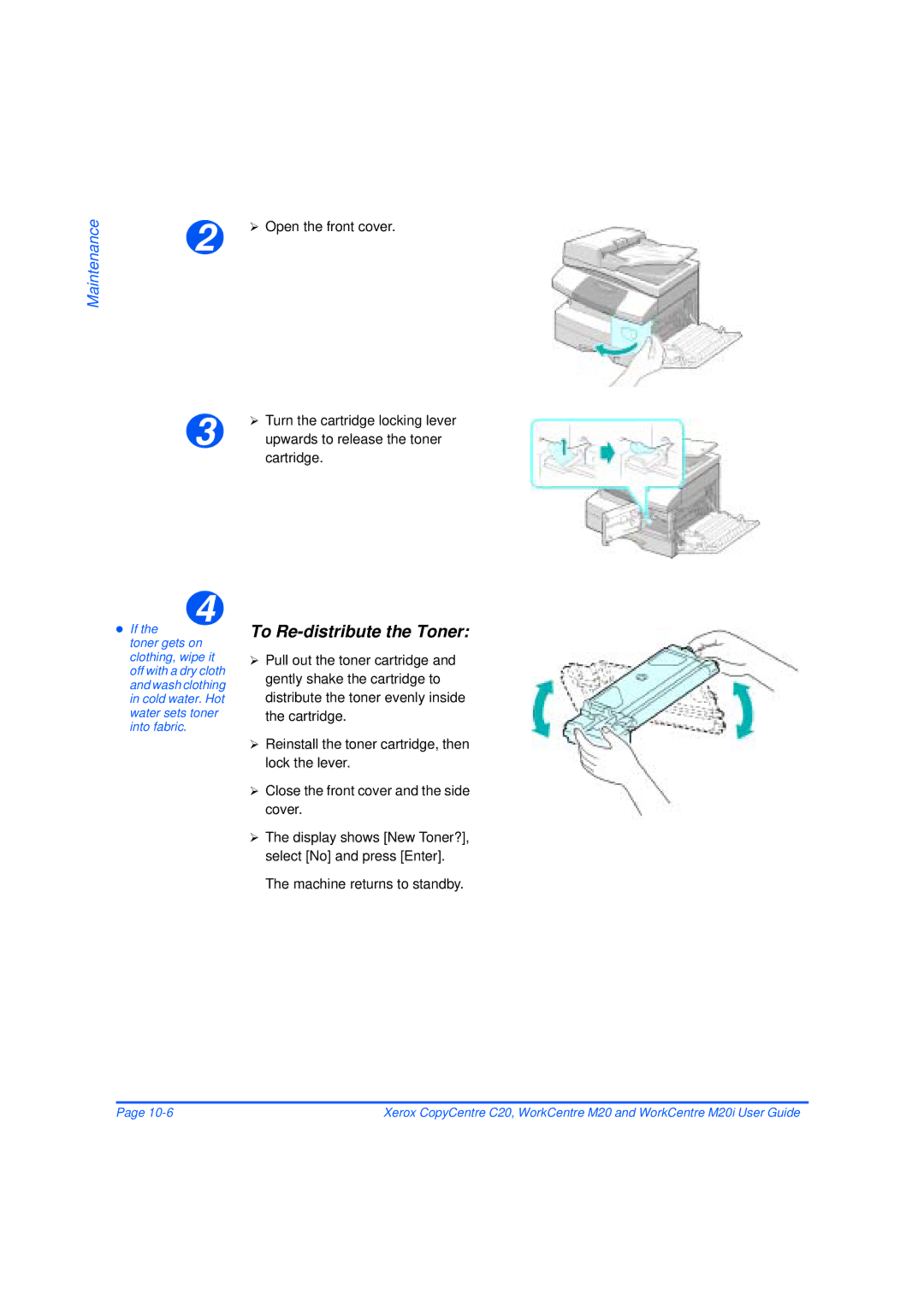 Xerox M20/M20i manual To Re-distribute the Toner, Machine returns to standby 