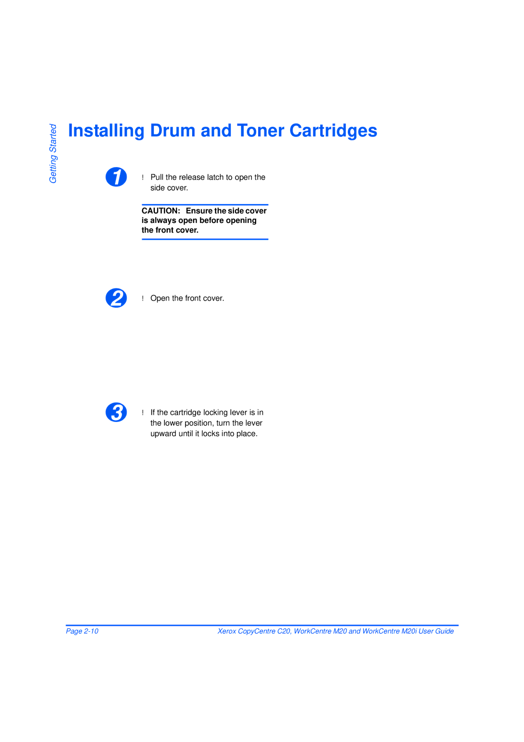 Xerox M20/M20i manual Installing Drum and Toner Cartridges, Side cover, Upward until it locks into place 