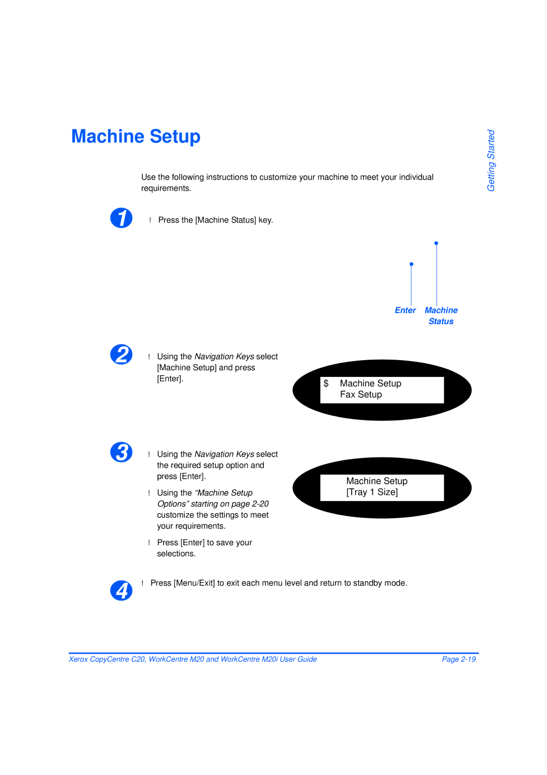 Xerox M20/M20i manual Machine Setup, Press Enter to save your selections, Enter Machine Status 