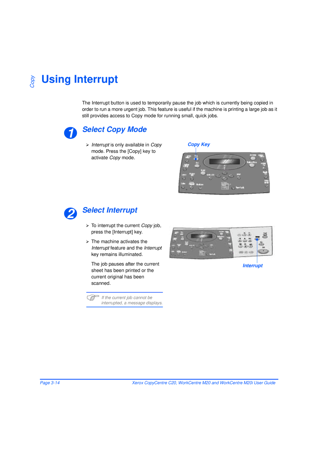 Xerox M20/M20i Using Interrupt, Select Interrupt, Interrupt is only available in Copy, Interrupt feature and the Interrupt 