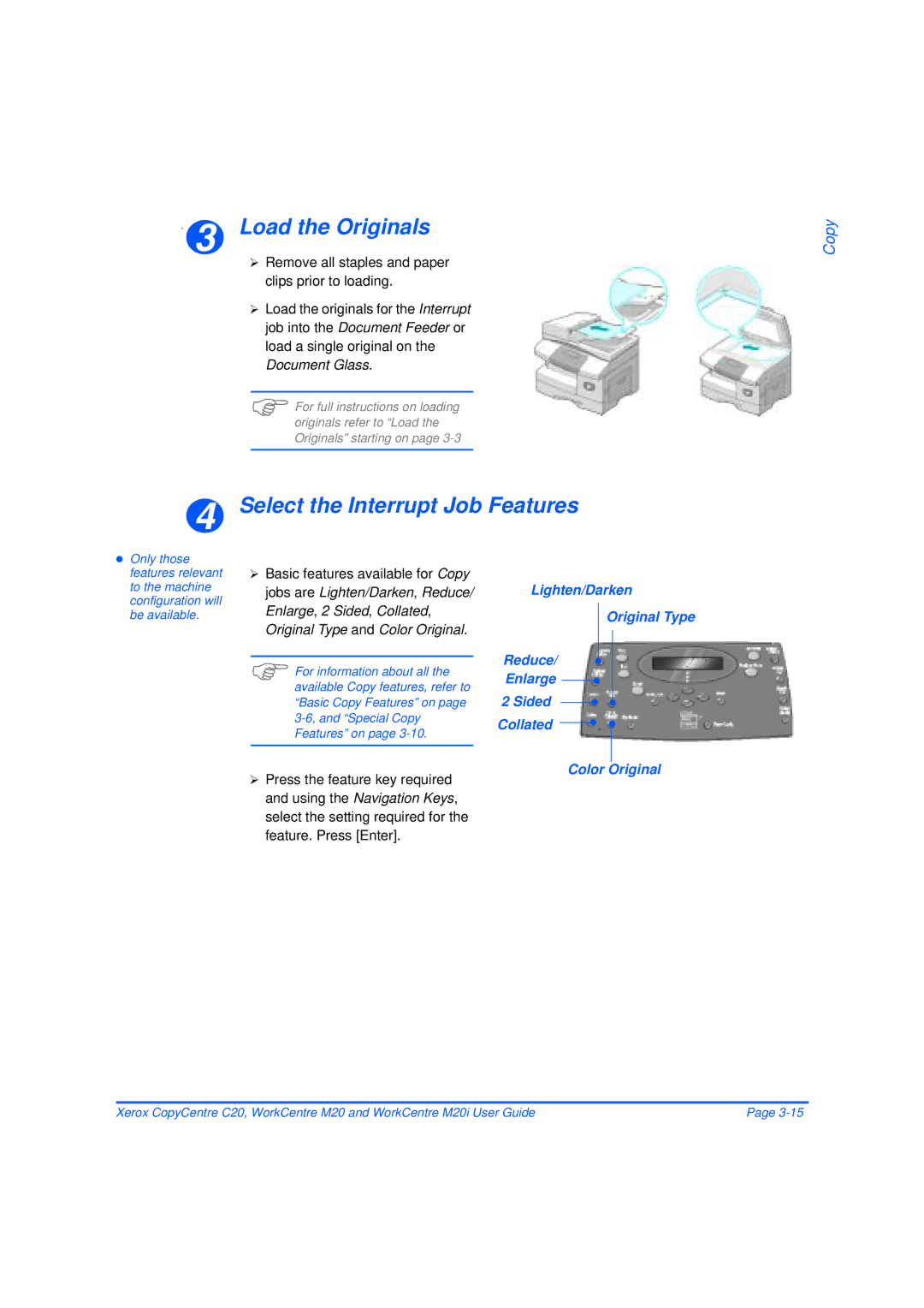 Xerox M20/M20i manual Load the Originals, Select the Interrupt Job Features 