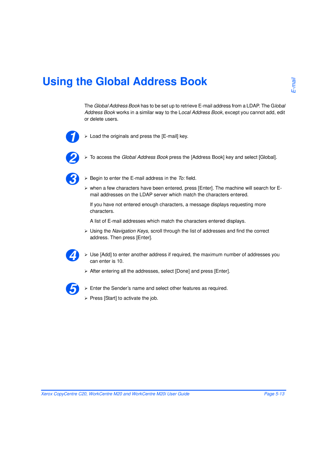 Xerox M20/M20i manual Using the Global Address Book, Can enter is 