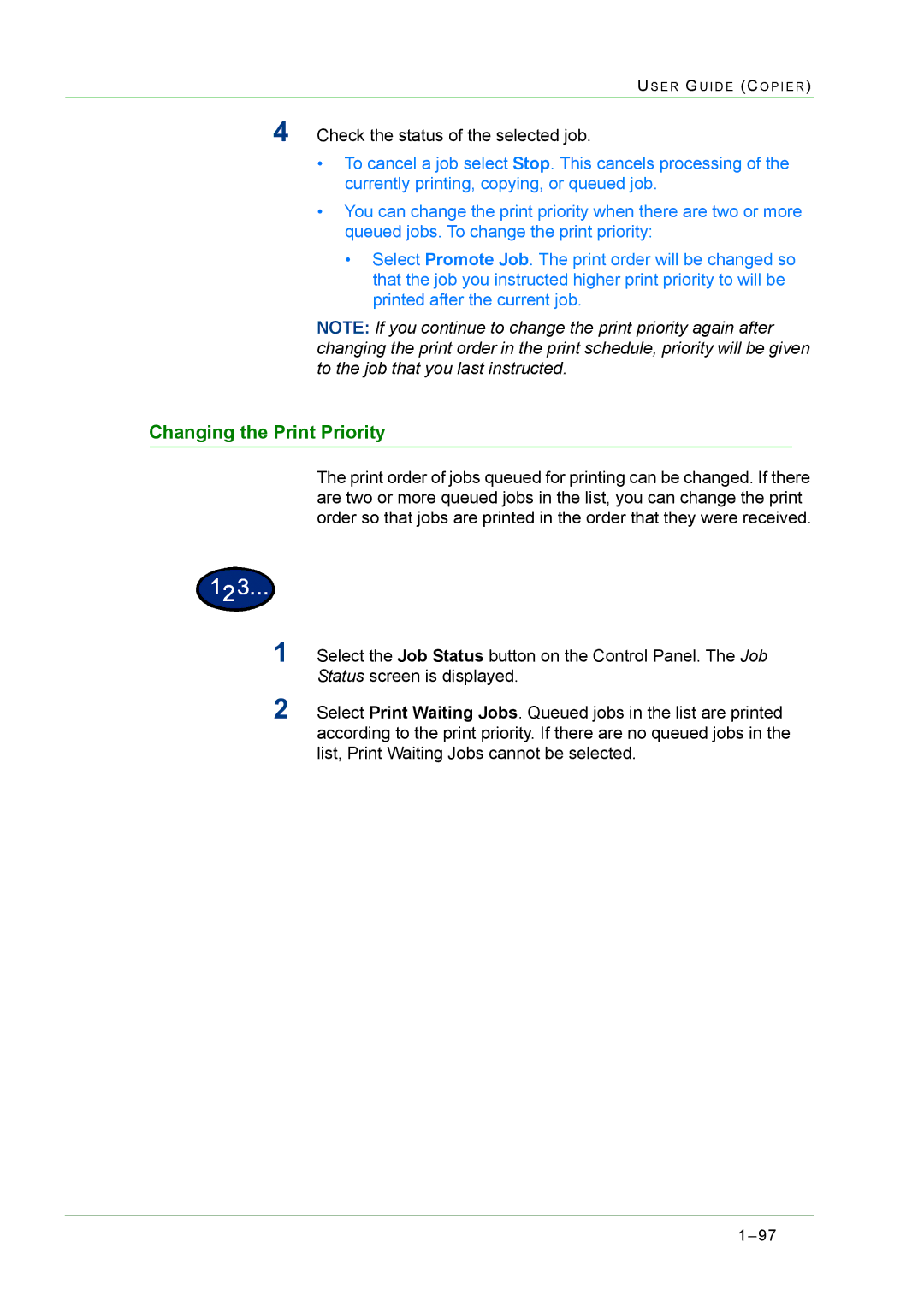 Xerox M24 manual Changing the Print Priority 