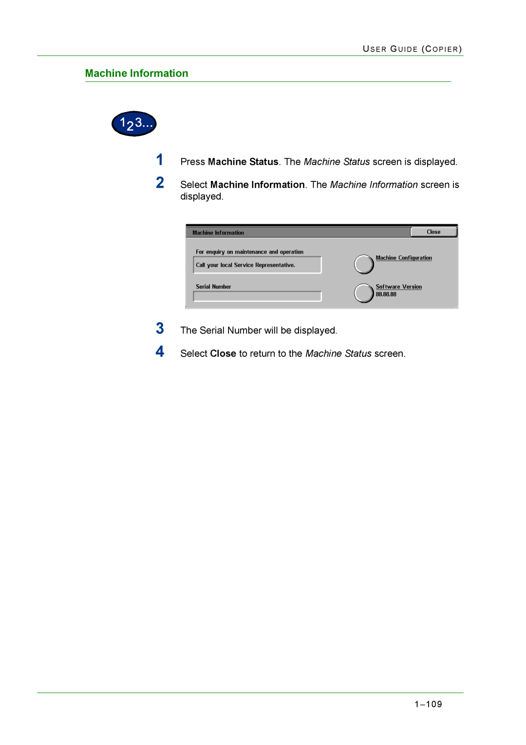 Xerox M24 manual Machine Information 