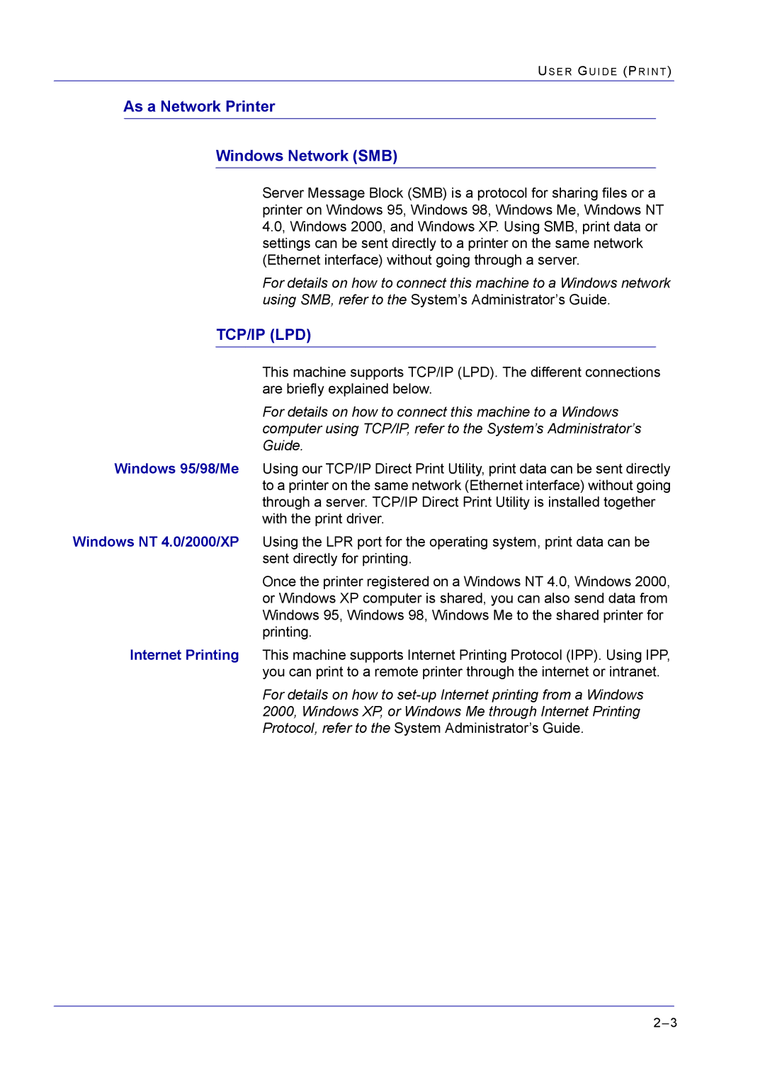 Xerox M24 manual As a Network Printer Windows Network SMB, Tcp/Ip Lpd 