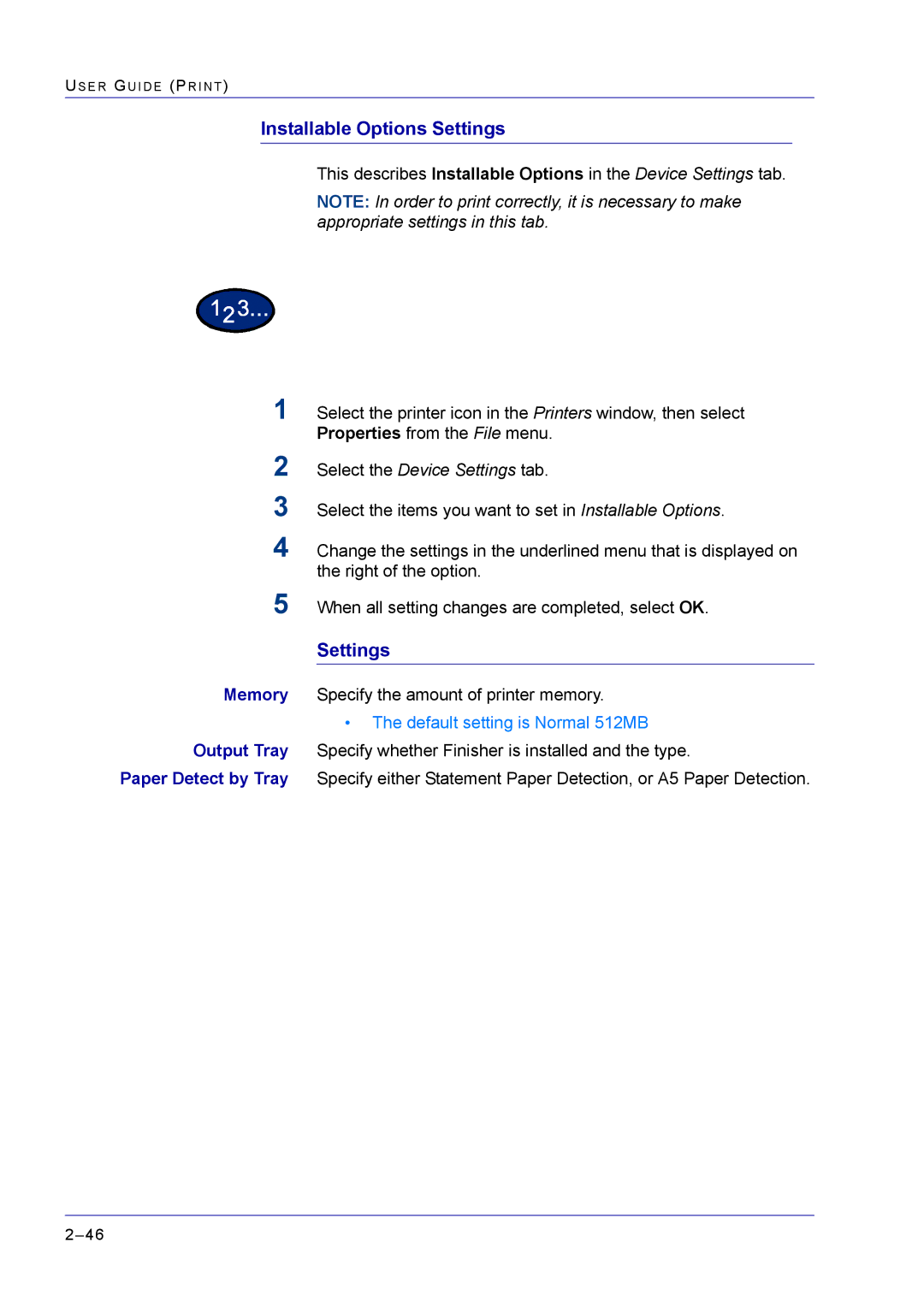 Xerox M24 manual Select the Device Settings tab 