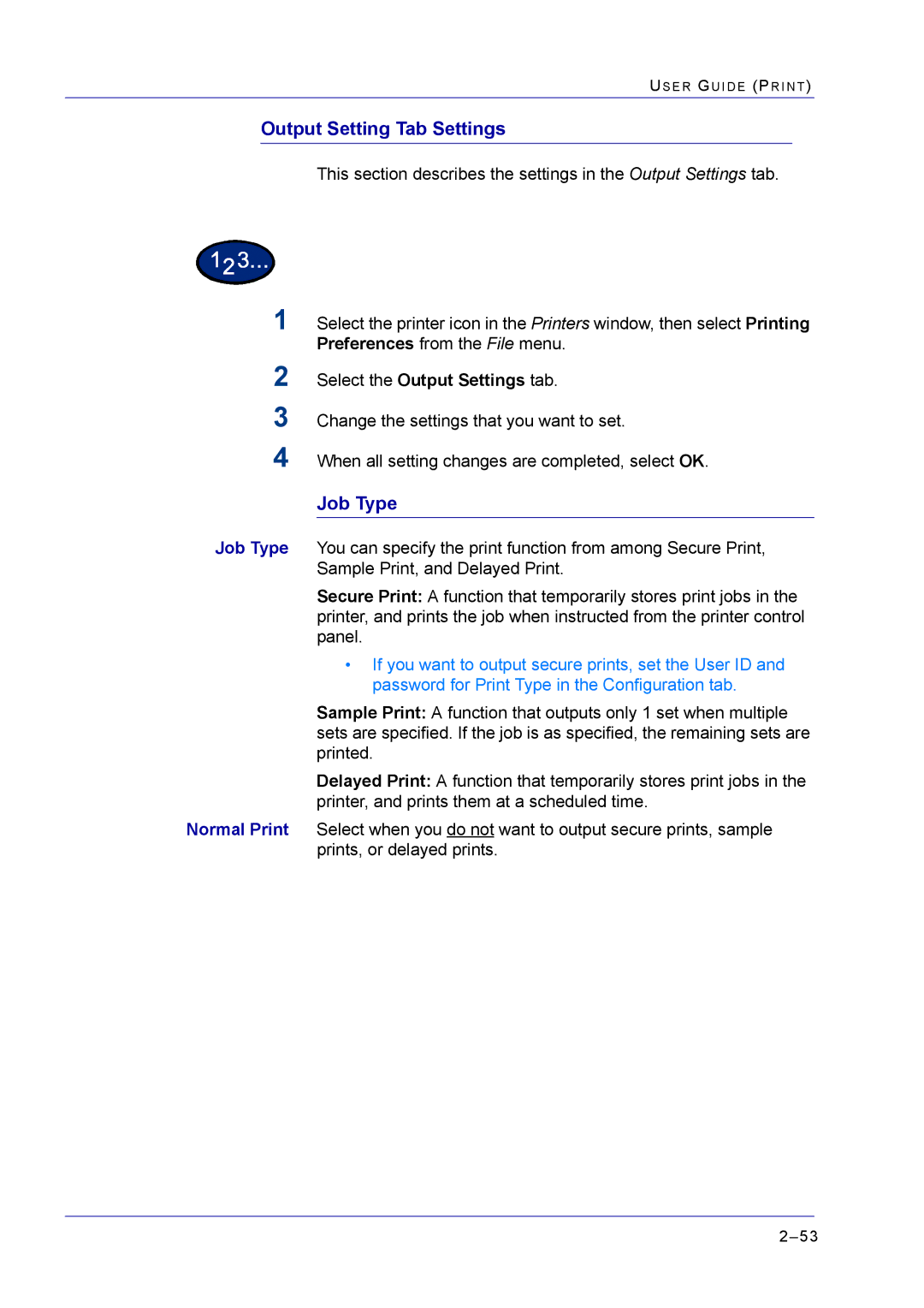 Xerox M24 manual Output Setting Tab Settings, Select the Output Settings tab 