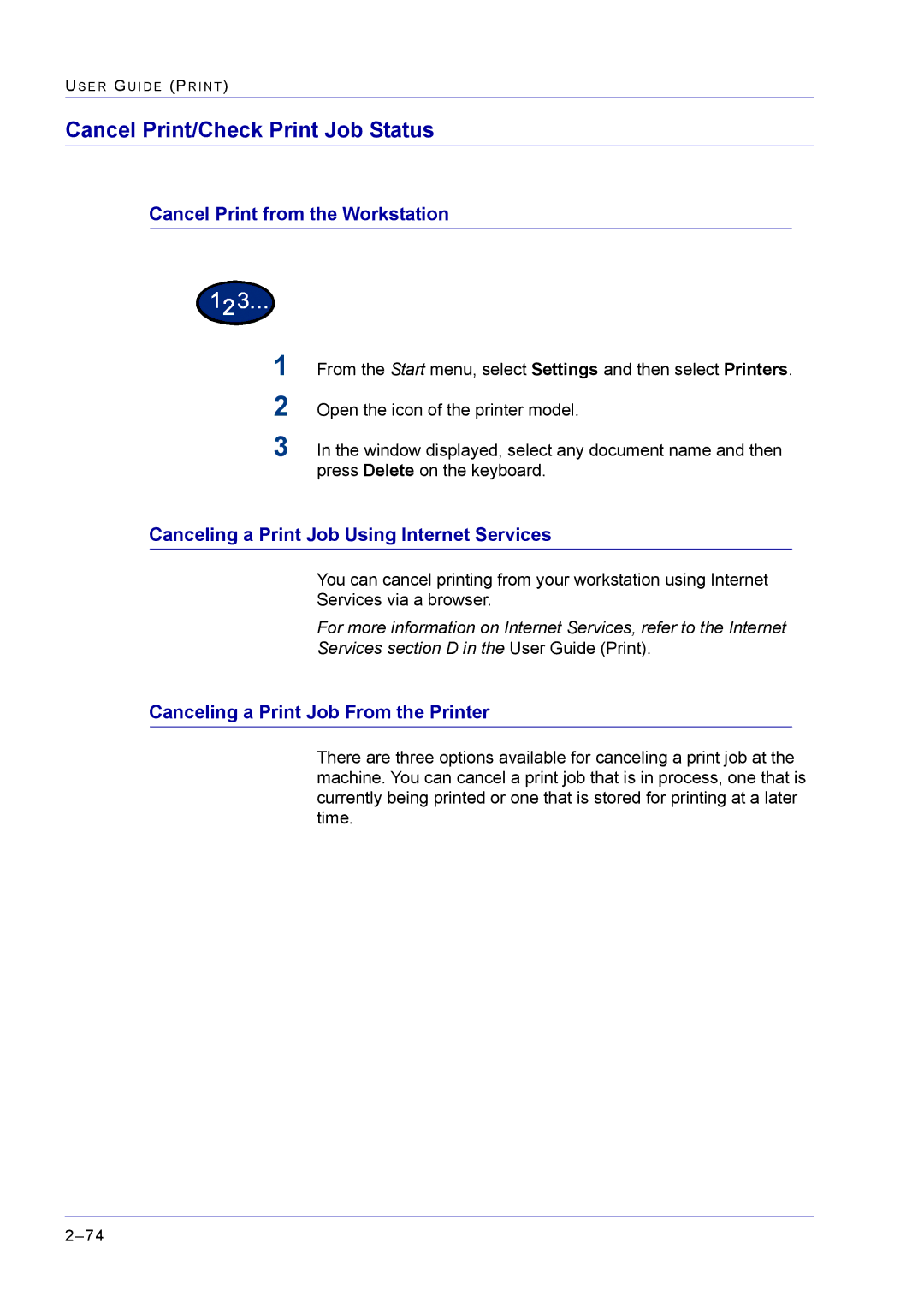 Xerox M24 Cancel Print/Check Print Job Status, Cancel Print from the Workstation, Canceling a Print Job From the Printer 