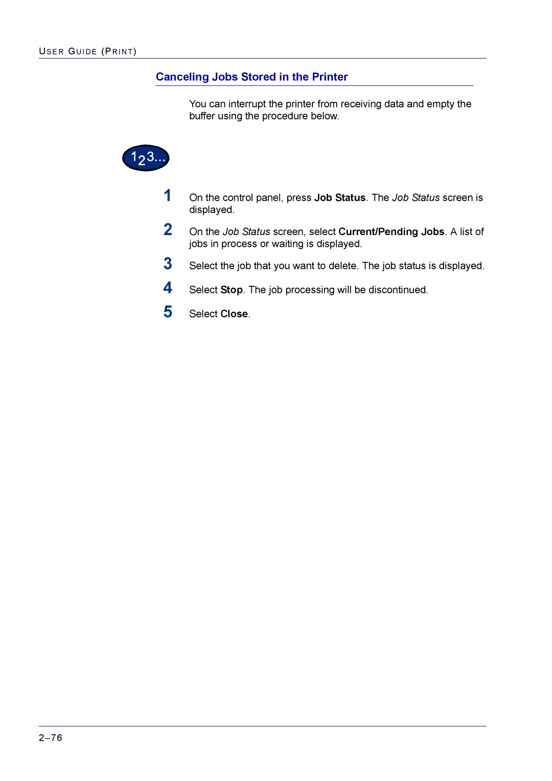 Xerox M24 manual Canceling Jobs Stored in the Printer 