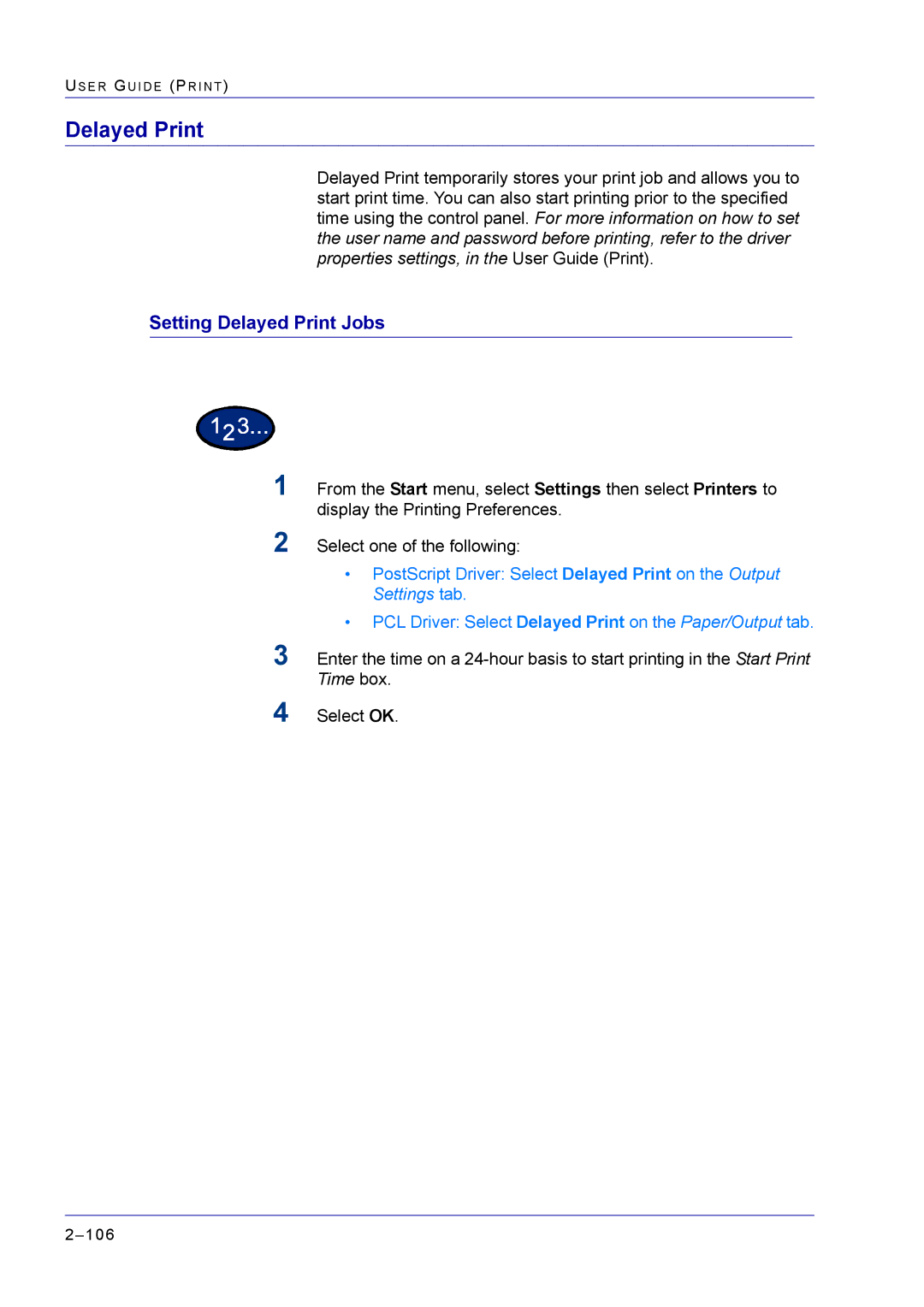 Xerox M24 manual Setting Delayed Print Jobs 