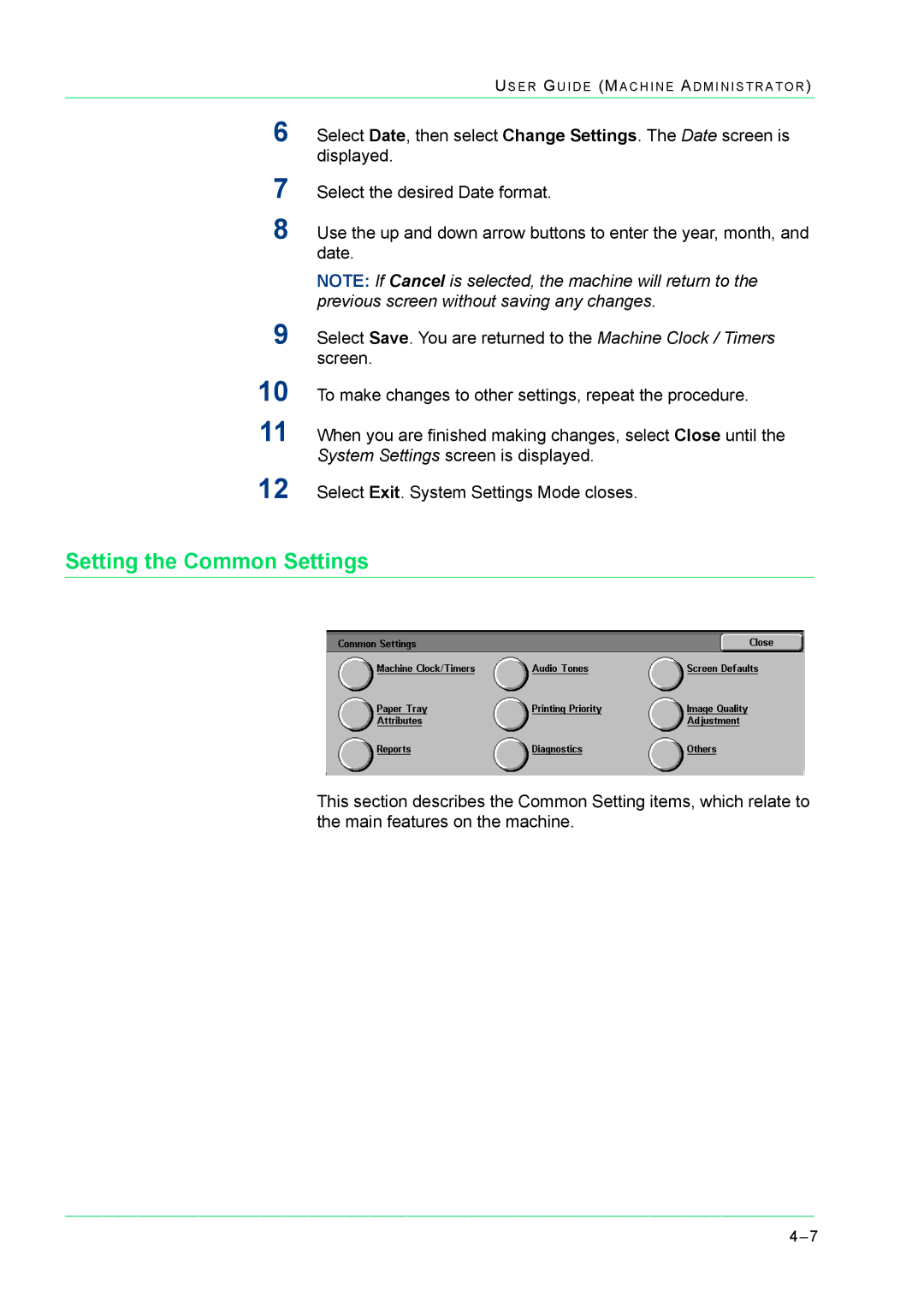 Xerox M24 manual Setting the Common Settings 