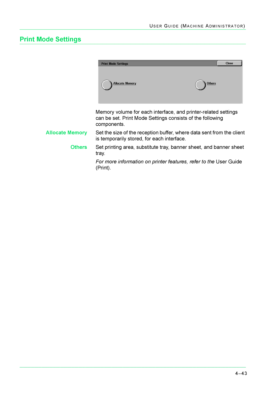 Xerox M24 manual Print Mode Settings 