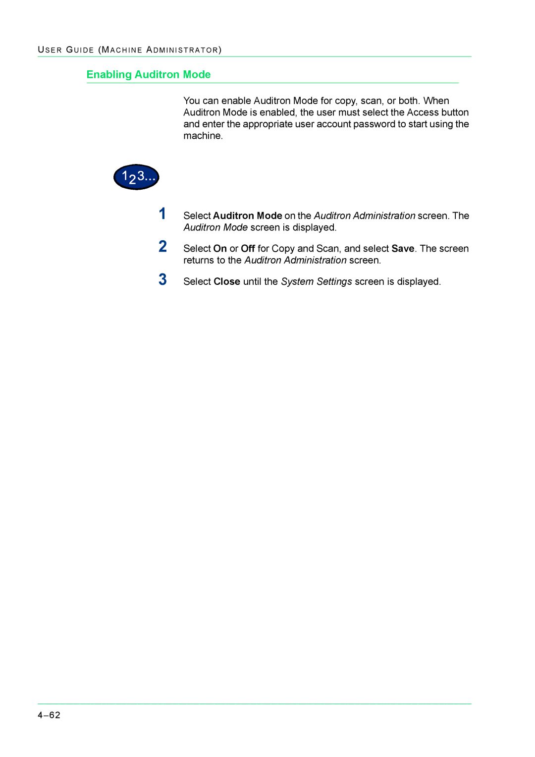 Xerox M24 manual Enabling Auditron Mode 