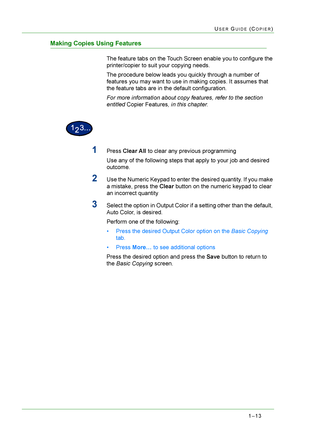 Xerox M24 manual Making Copies Using Features 