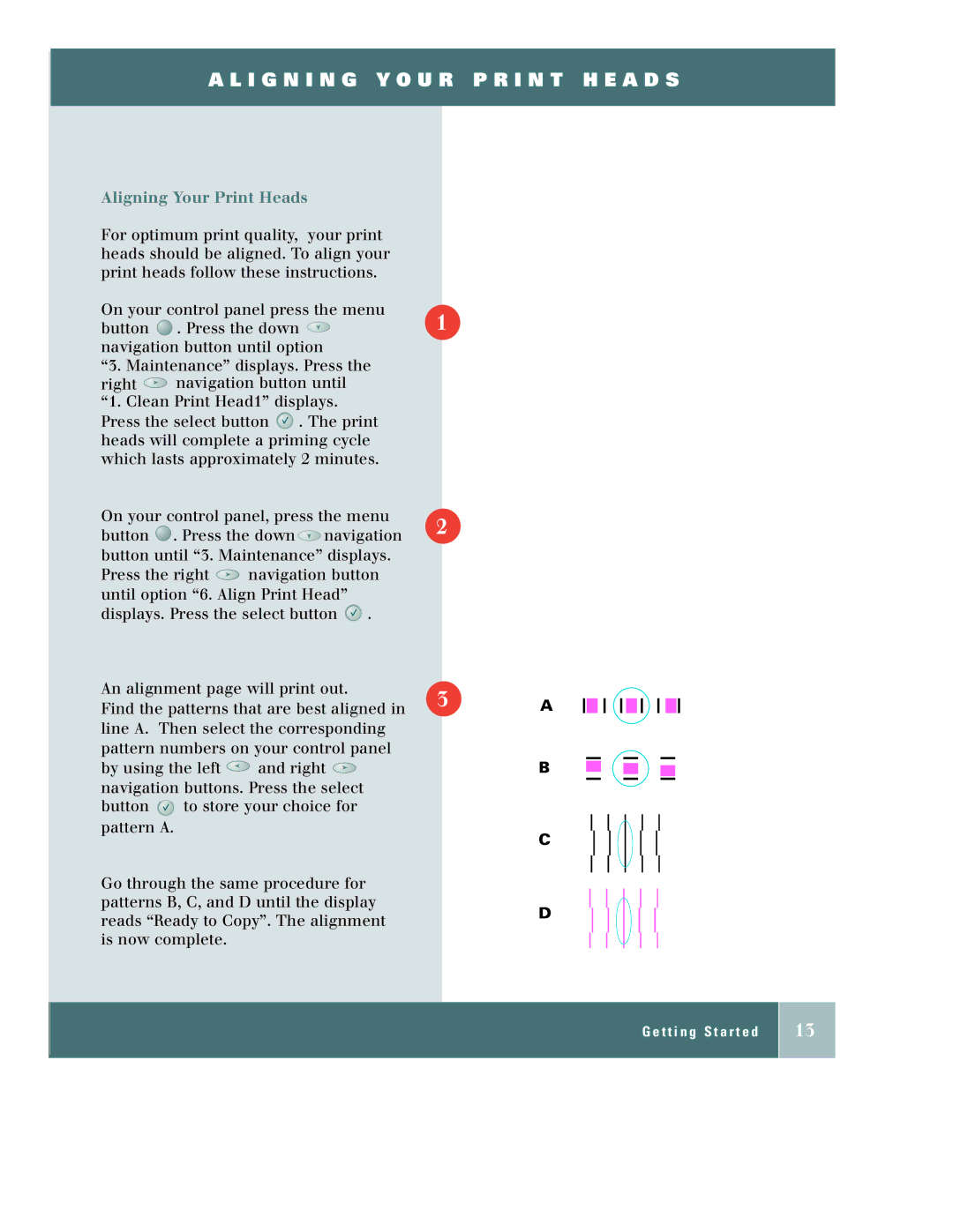 Xerox M950, m940 manual I G N I N G Y O U R P R I N T H E a D S, Aligning Your Print Heads 