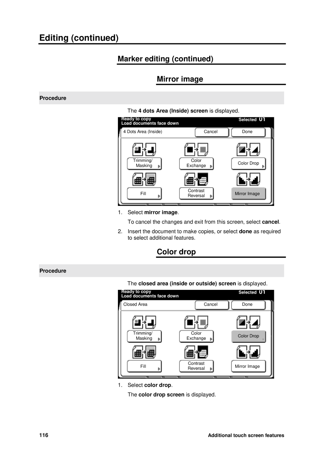 Xerox MAX 200 manual Marker editing Mirror image, Color drop, Procedure 4 dots Area Inside screen is displayed 