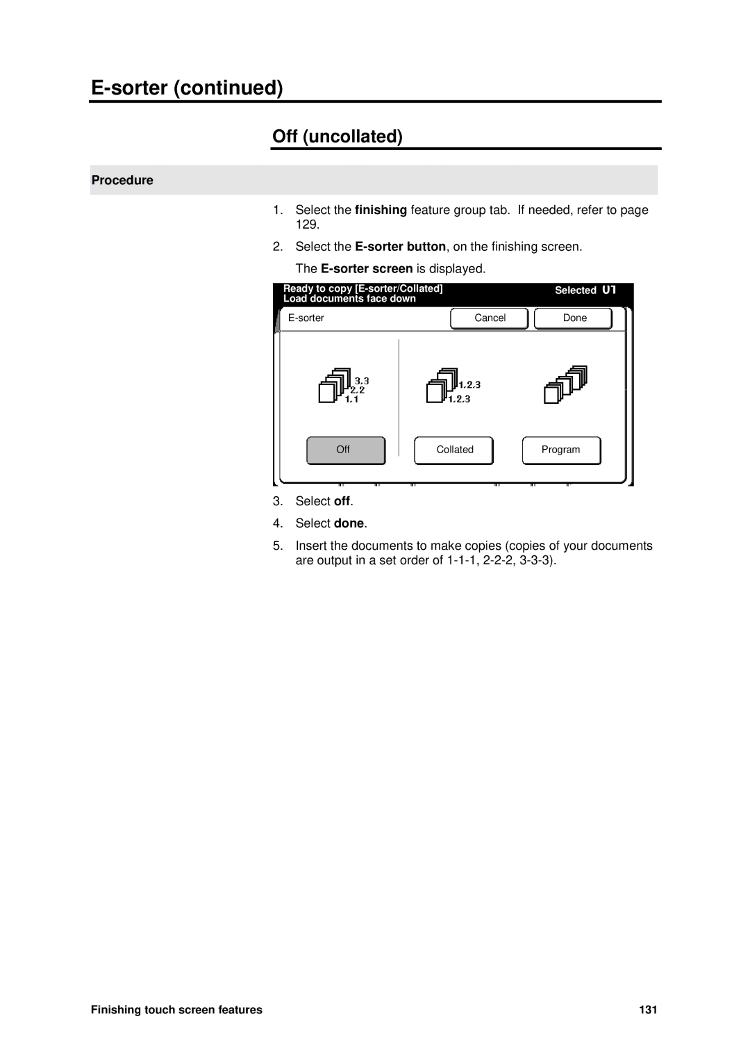 Xerox MAX 200 manual Off uncollated 