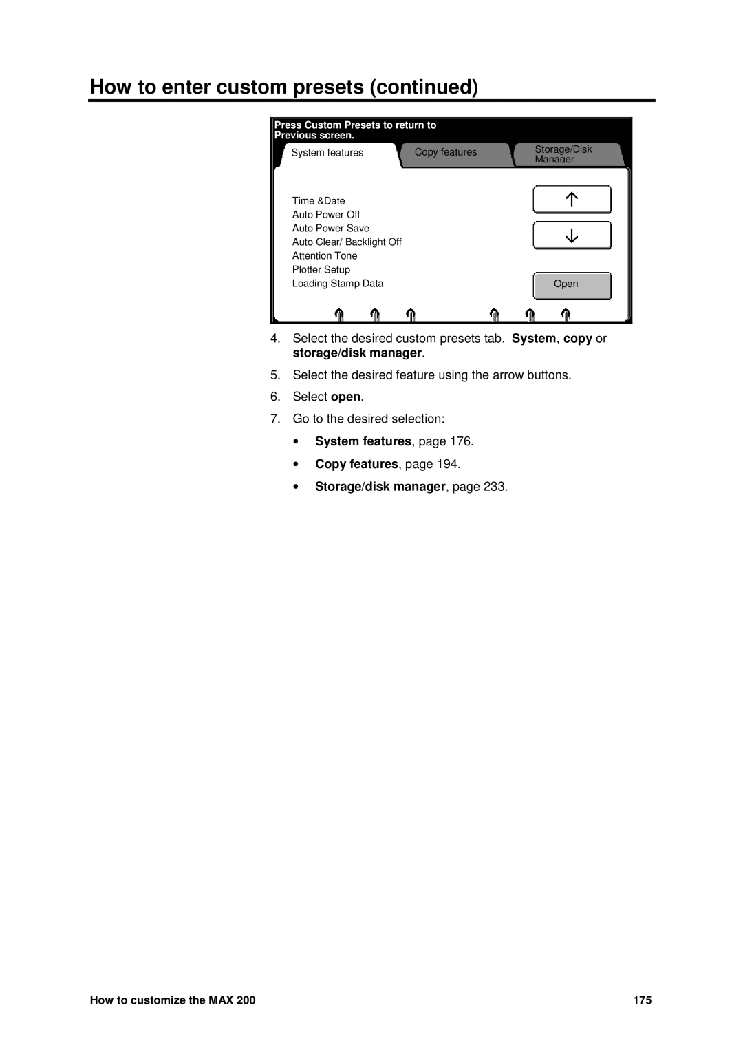 Xerox MAX 200 System features, Copy features, Storage/disk manager, Press Custom Presets to return to Previous screen 