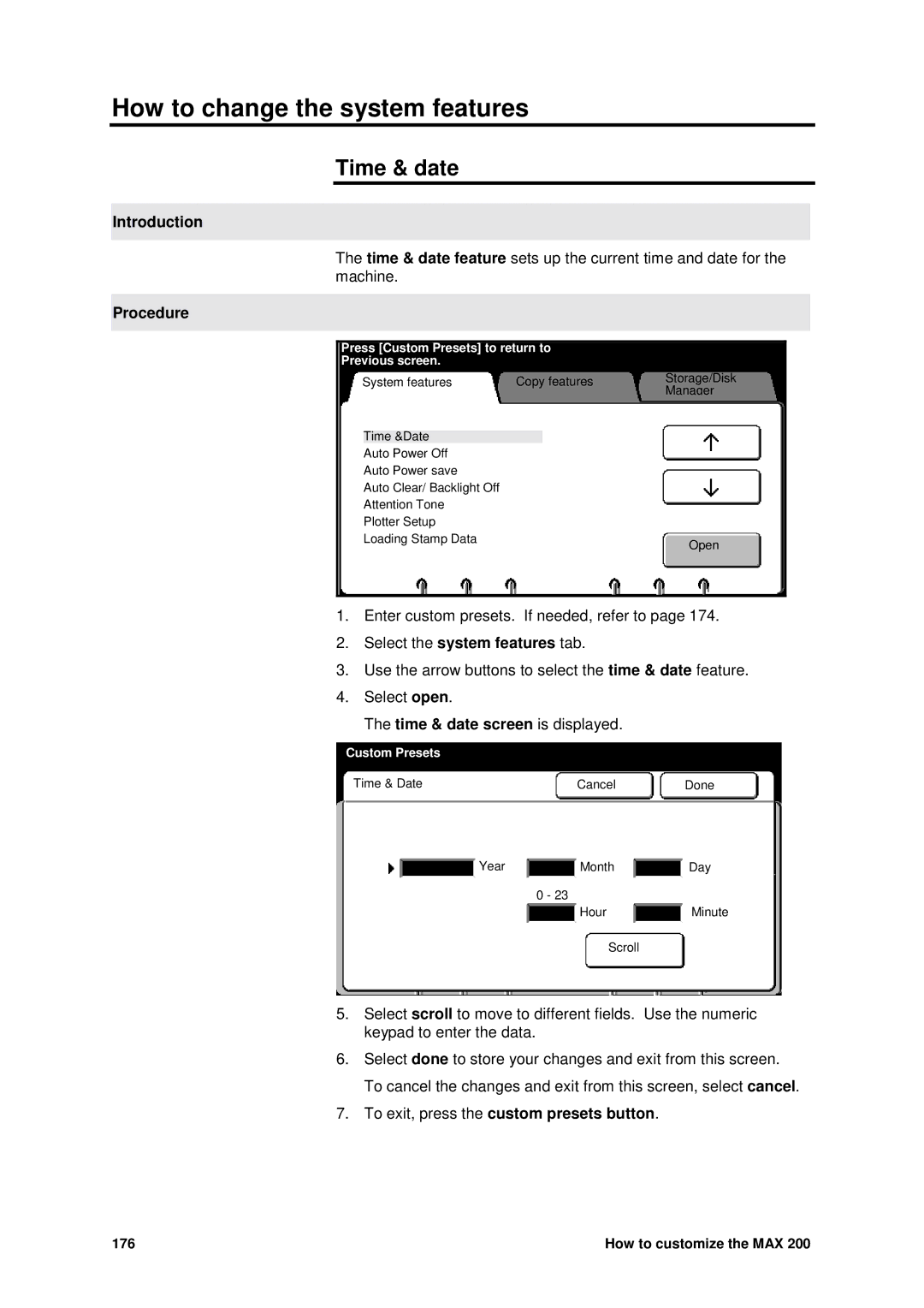 Xerox MAX 200 manual How to change the system features, Time & date, Select the system features tab 