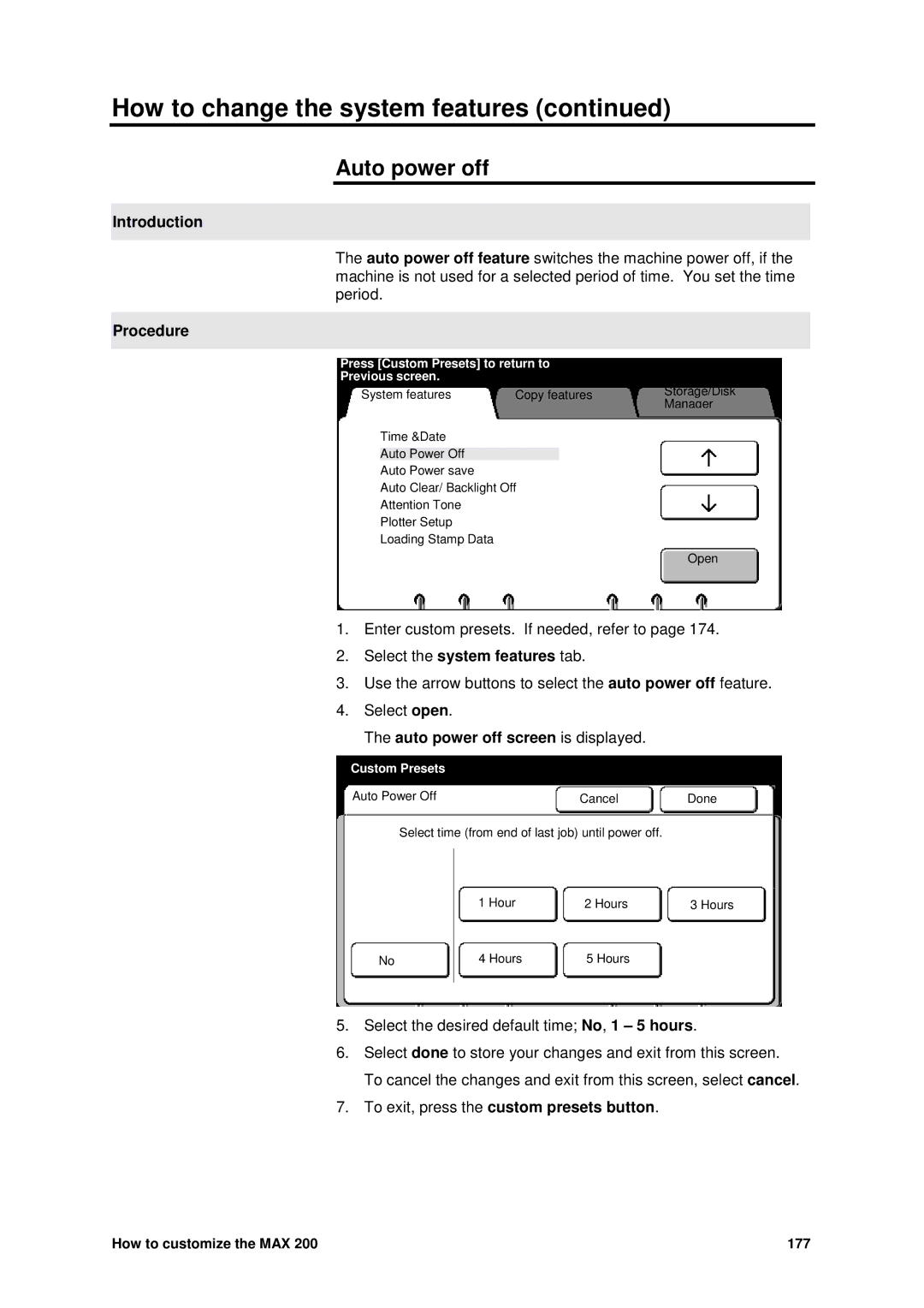 Xerox MAX 200 manual Auto power off screen is displayed 