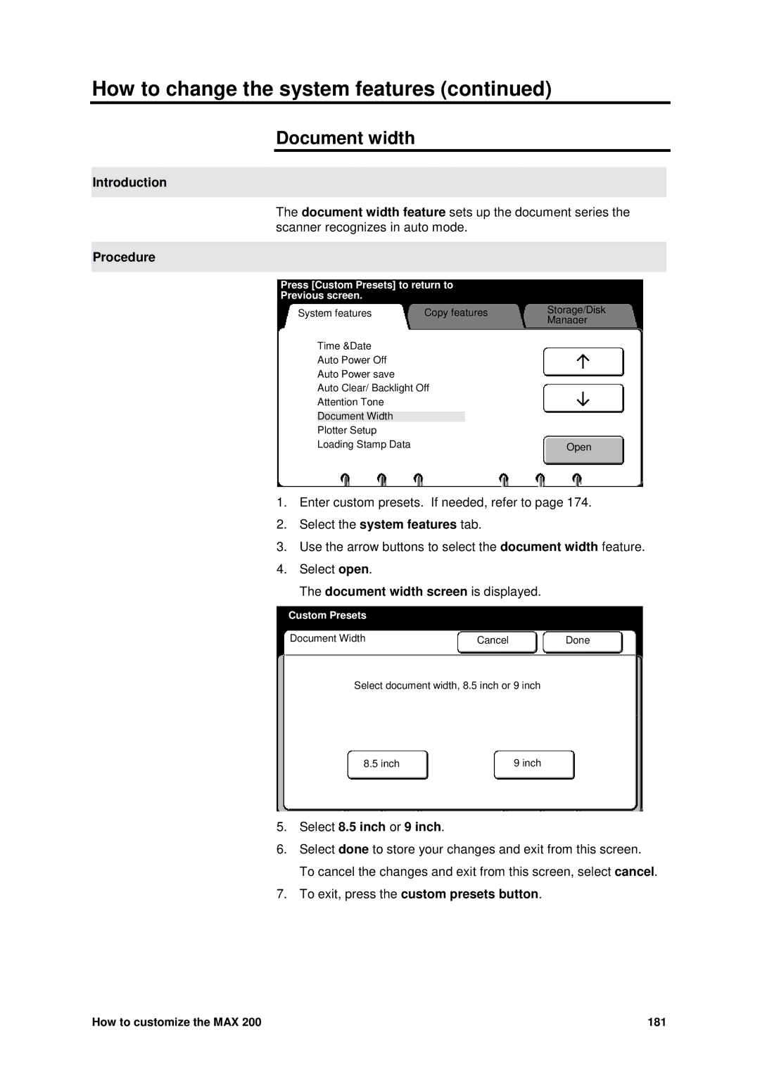 Xerox MAX 200 manual Document width screen is displayed, Select 8.5 inch or 9 inch 