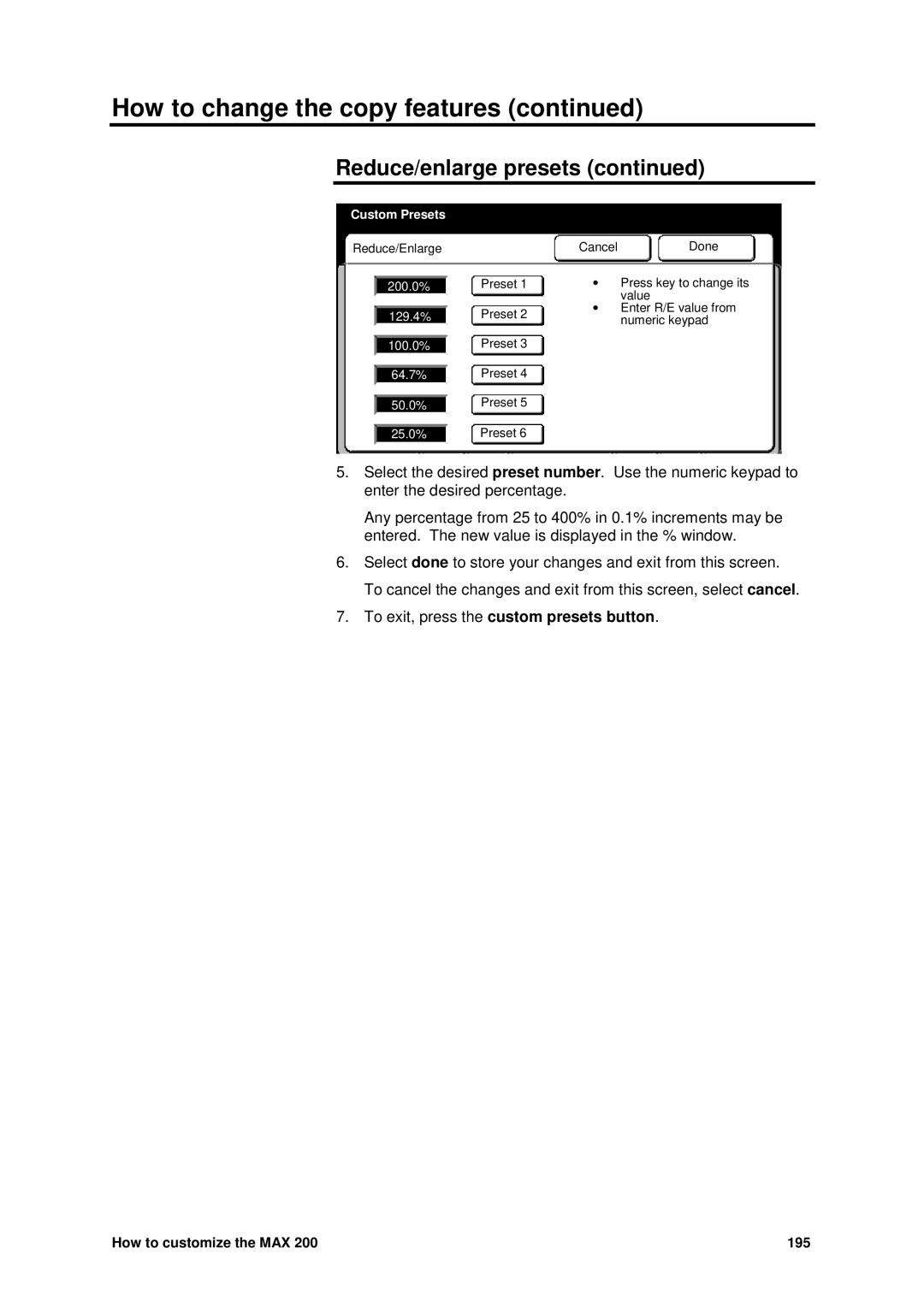 Xerox MAX 200 manual How to customize the MAX 195 