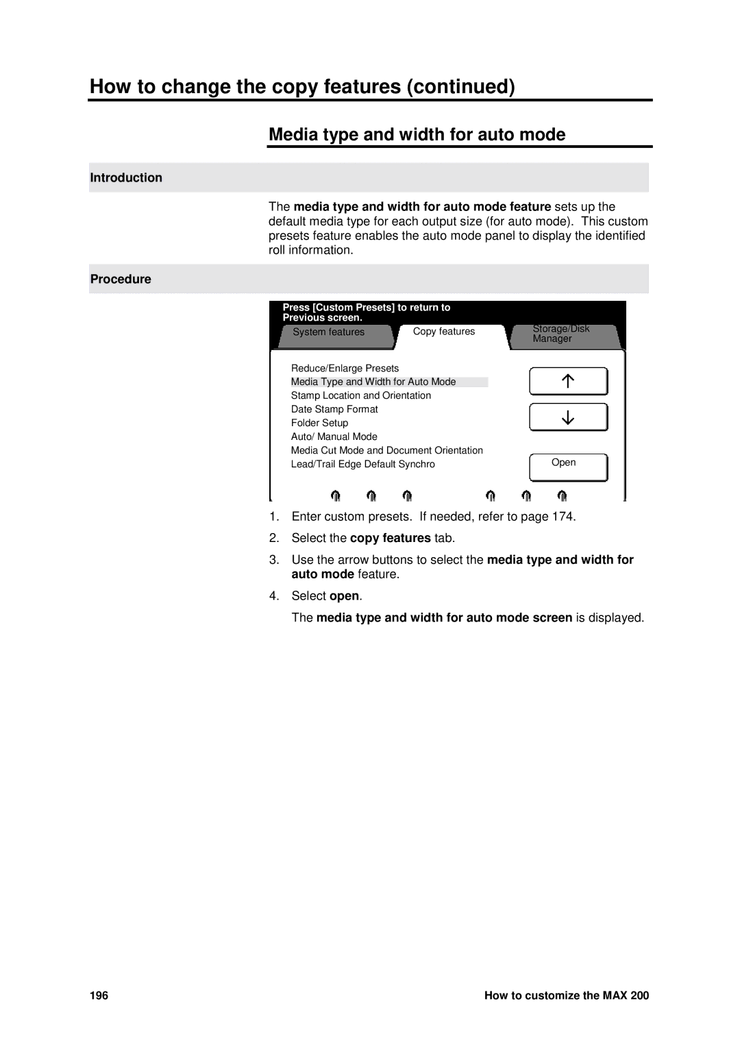 Xerox MAX 200 manual Media type and width for auto mode screen is displayed 