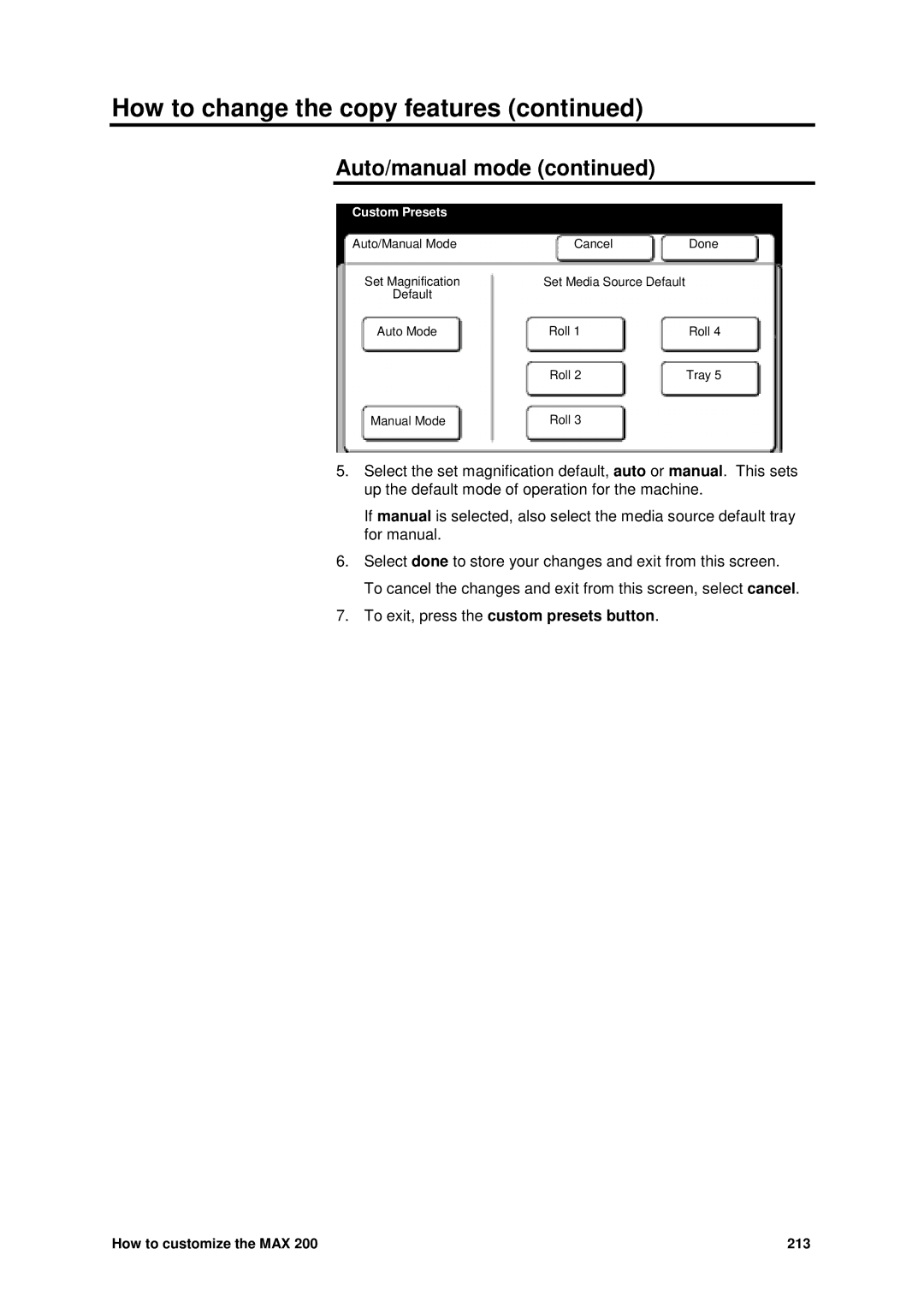 Xerox MAX 200 manual How to customize the MAX 213 