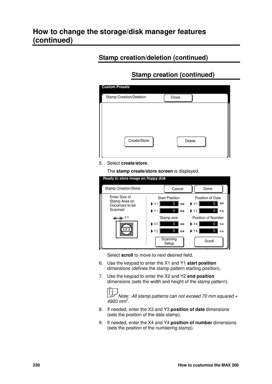 Xerox MAX 200 manual Select create/store Stamp create/store screen is displayed 