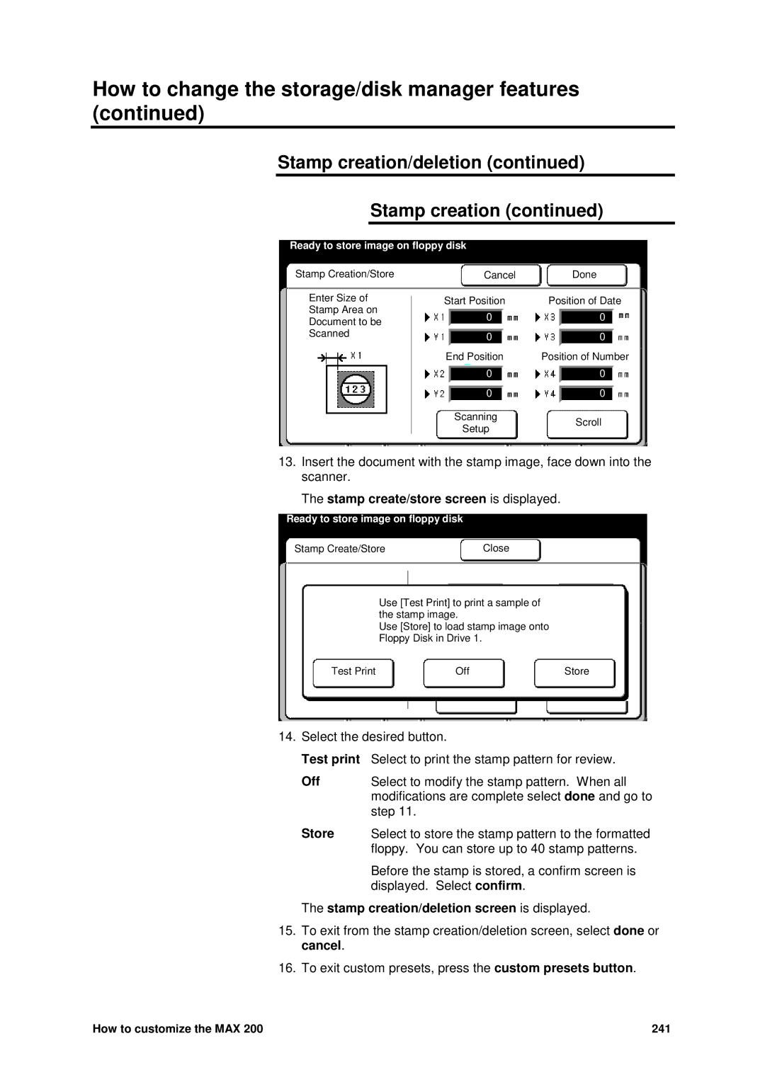 Xerox MAX 200 manual Test print, Store 