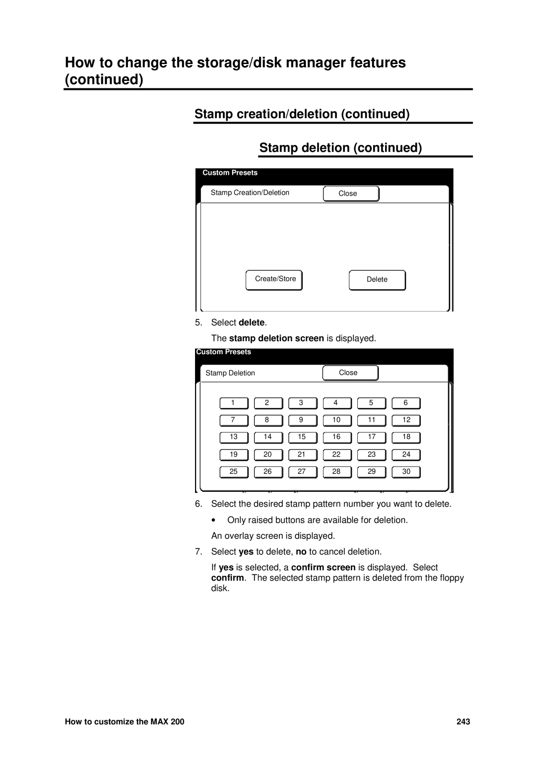 Xerox MAX 200 manual Stamp deletion screen is displayed 