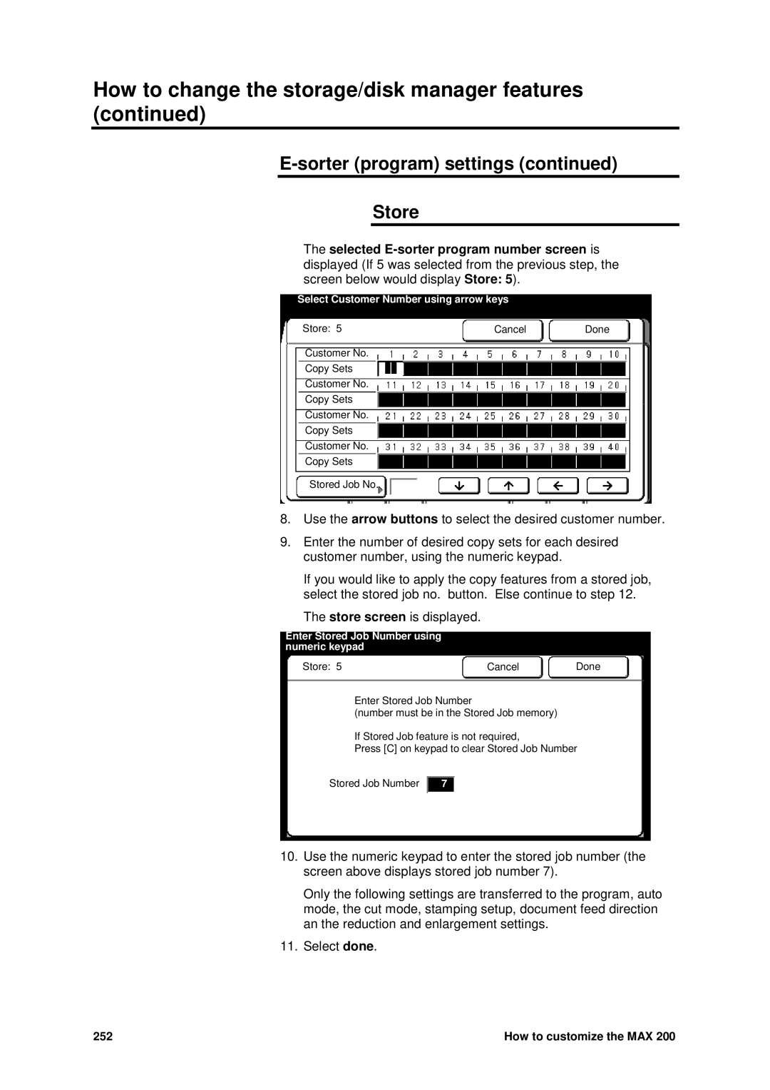 Xerox MAX 200 manual Sorter program settings Store, Enter number of copies using numeric 