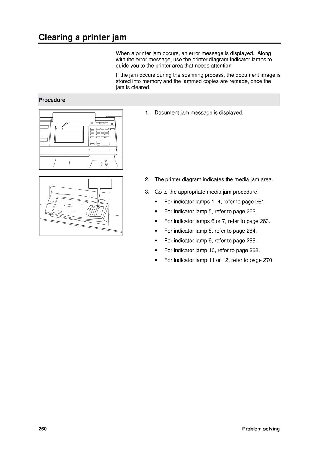 Xerox MAX 200 manual Clearing a printer jam 