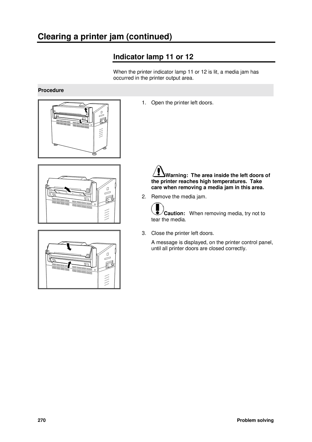 Xerox MAX 200 manual Indicator lamp 11 or, Procedure 