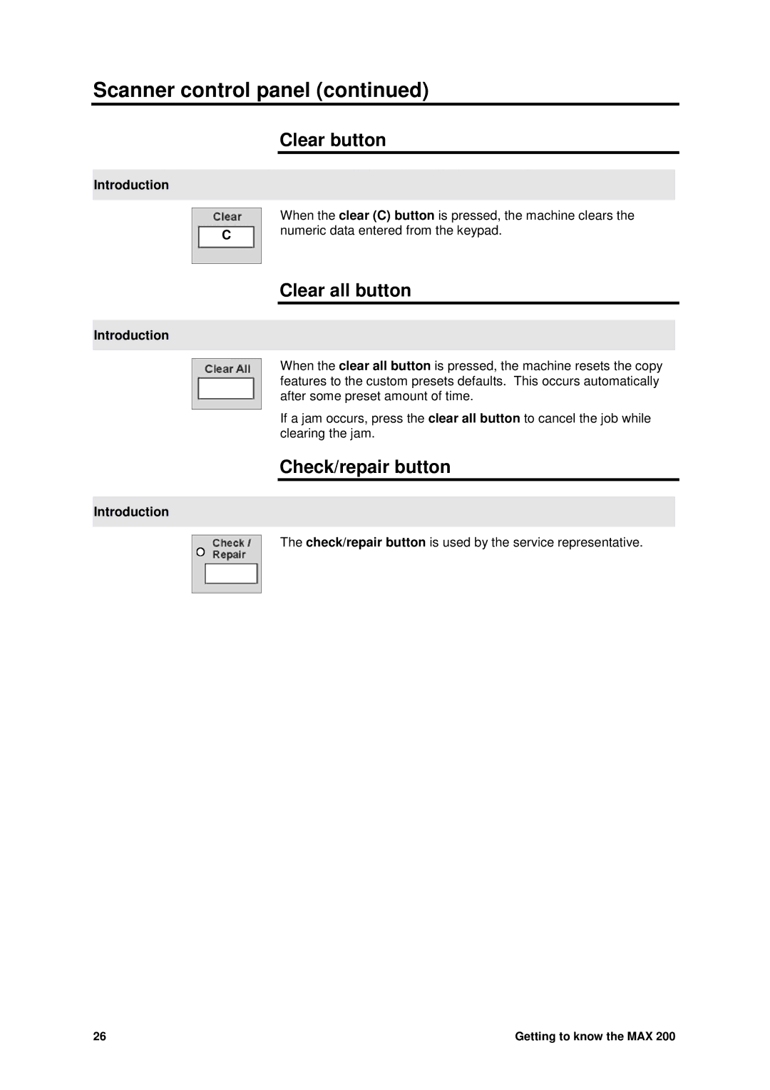 Xerox MAX 200 manual Clear button, Clear all button, Check/repair button 