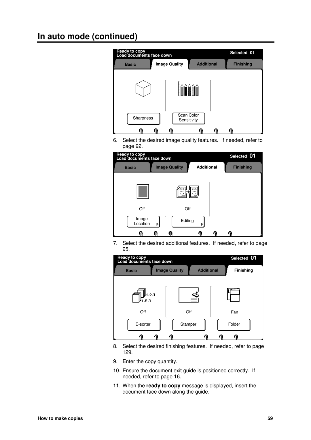 Xerox MAX 200 manual Select the desired additional features. If needed, refer to 