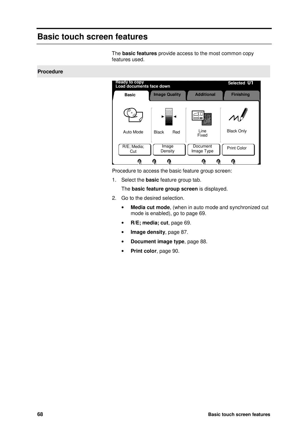 Xerox MAX 200 manual Basic touch screen features, Media cut, Image density, Document image type, Print color 