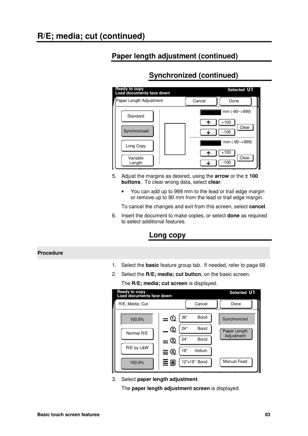 Xerox MAX 200 manual Long copy, R/E media cut screen is displayed 