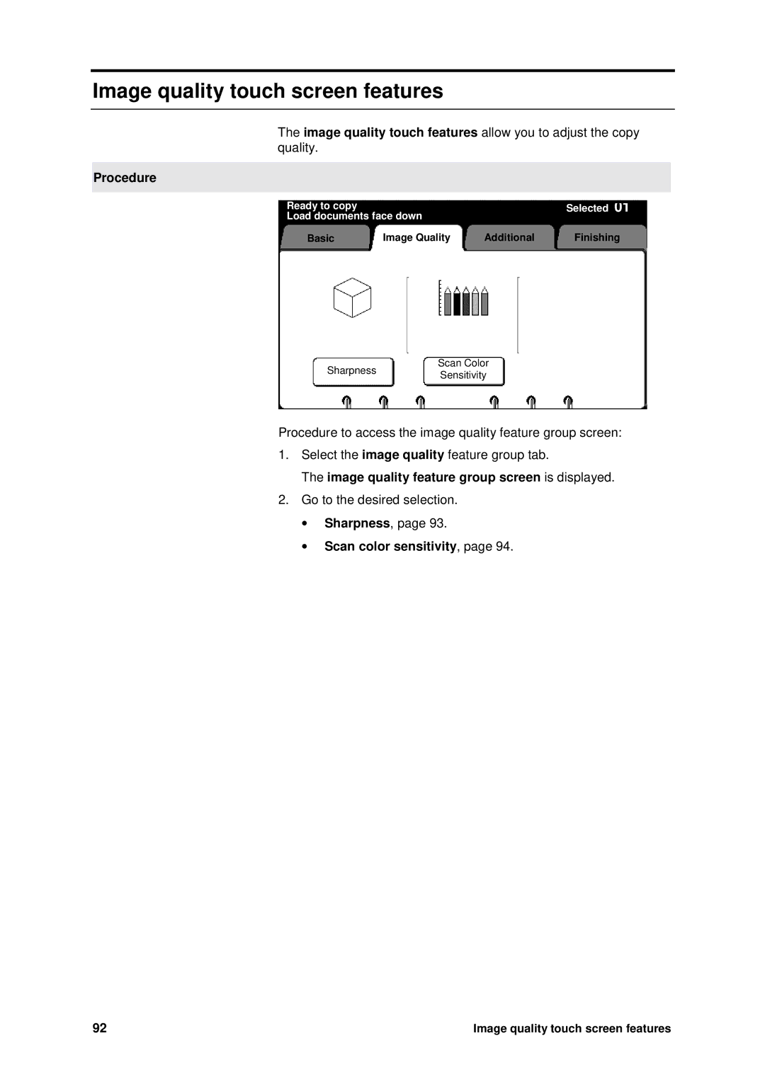 Xerox MAX 200 Image quality touch screen features, Image quality feature group screen is displayed, Scan color sensitivity 