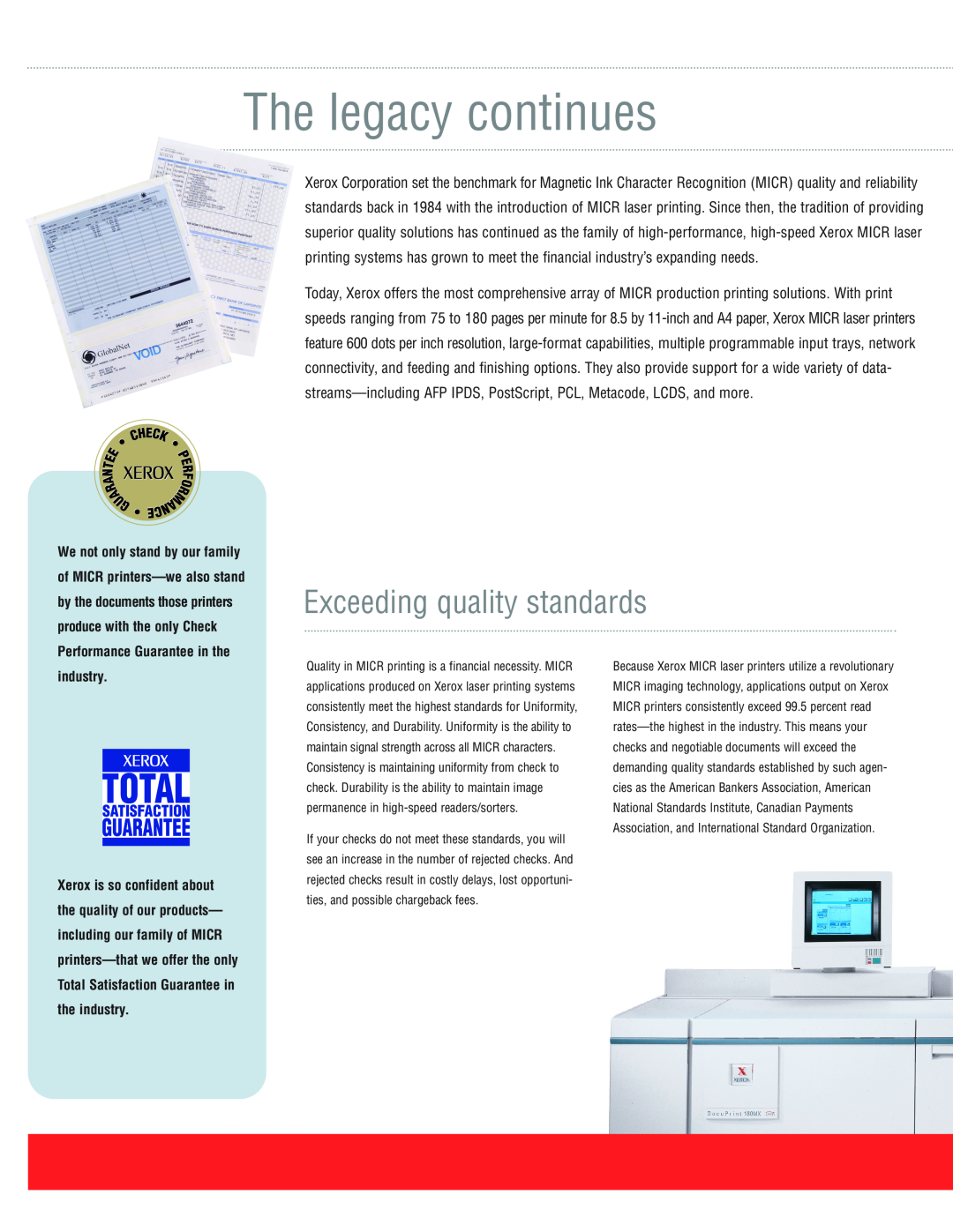 Xerox 2000MX, MICR, 4635MX manual Exceeding quality standards, The legacy continues, industry 