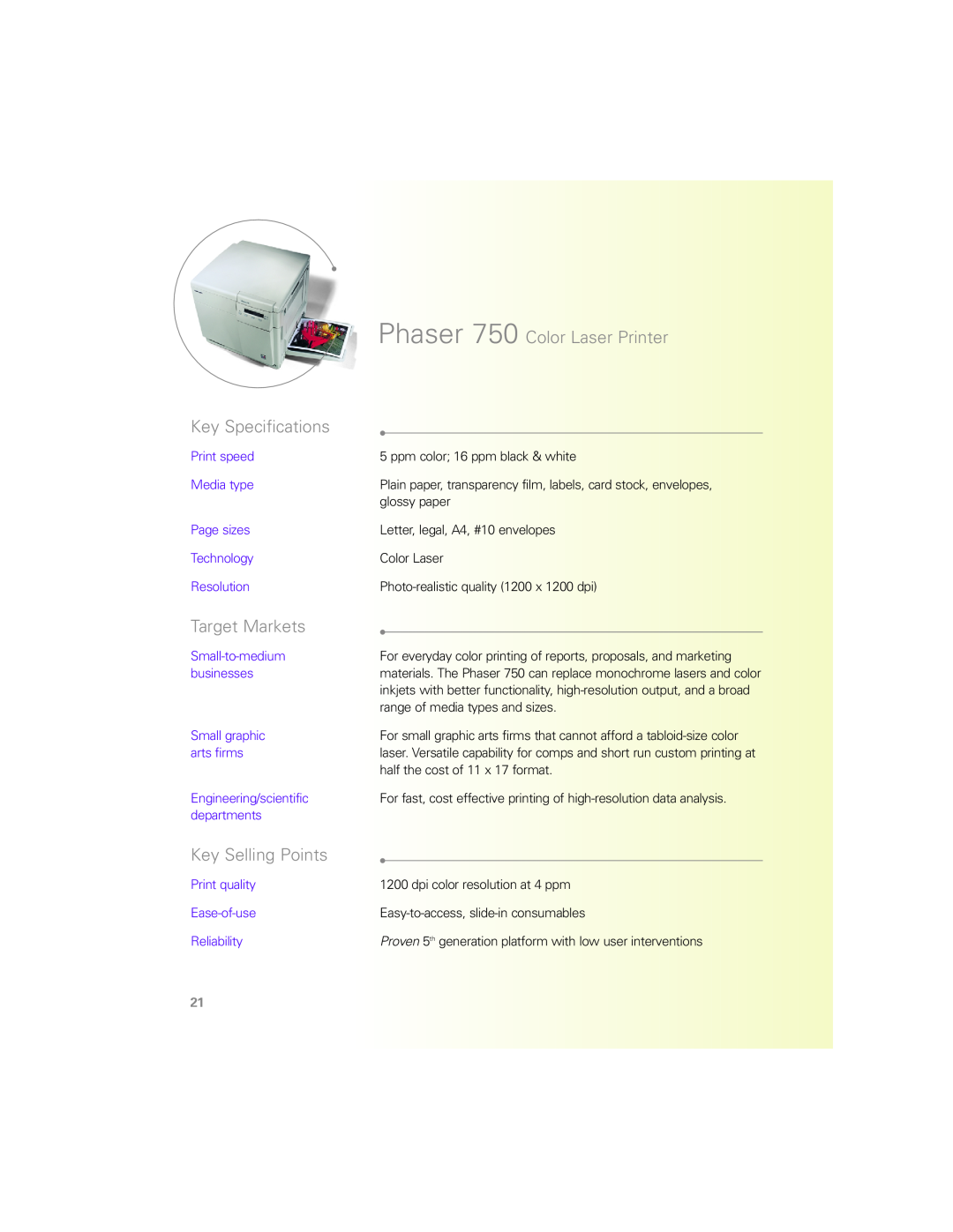 Xerox N Series manual Phaser 750 Color Laser Printer Key Specifications, Target Markets, Key Selling Points 